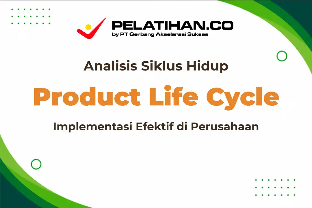 Analisis Siklus Hidup Produk