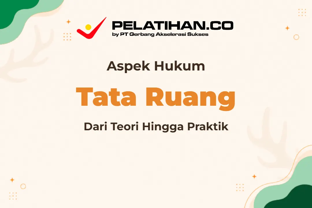 Aspek Hukum Tata Ruang