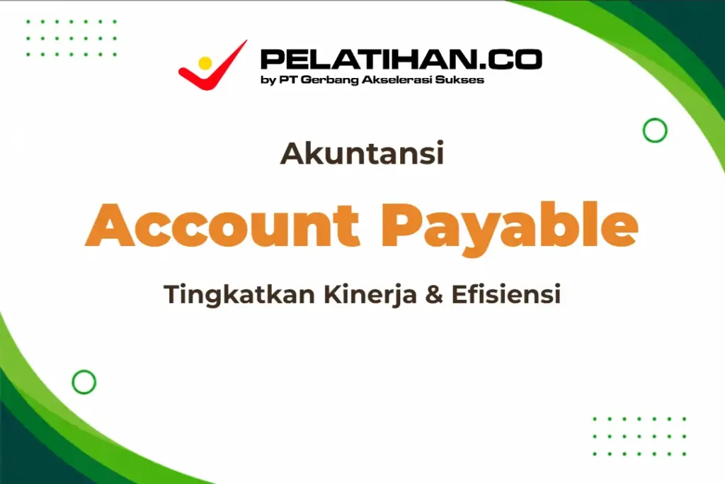 Account Payable Efisiensi