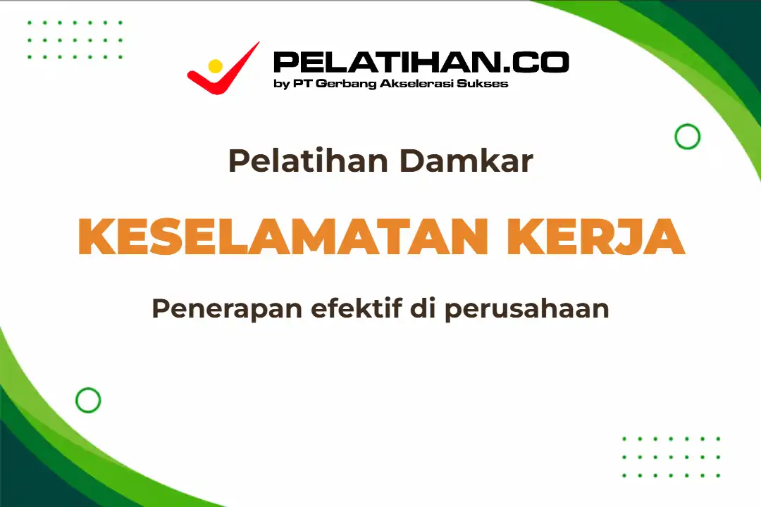 Damkar Perusahaan Efektif