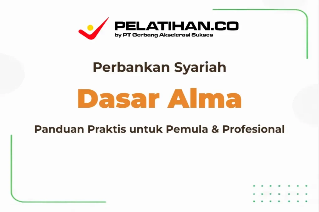 Dasar Alma Bank Syariah
