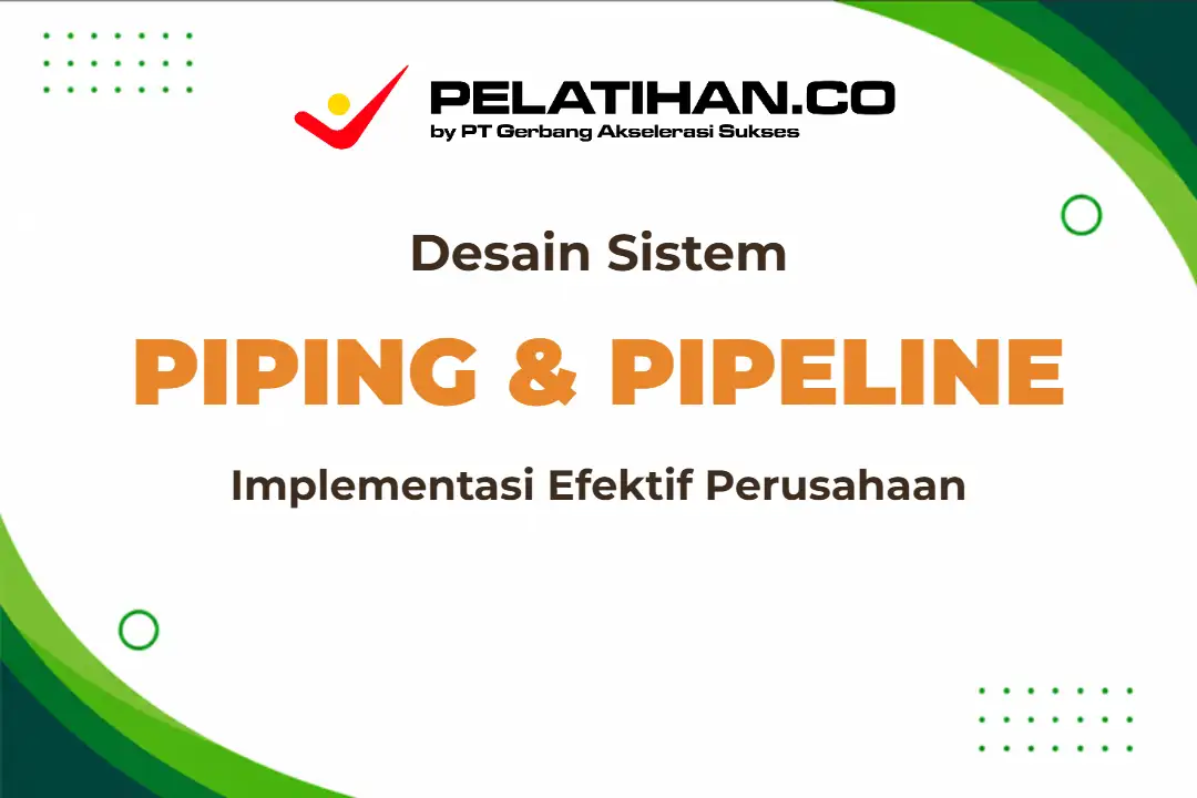 Desain Perpipaan dan Pipeline