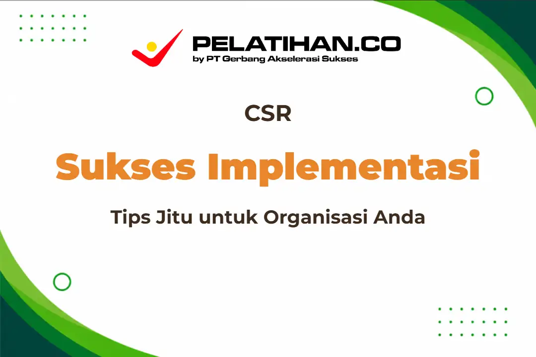 Implementasi CSR Organisasi