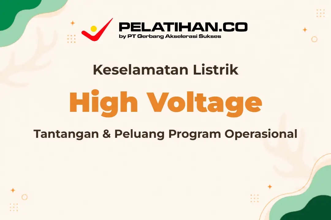 Keamanan Operasional Tegangan Tinggi