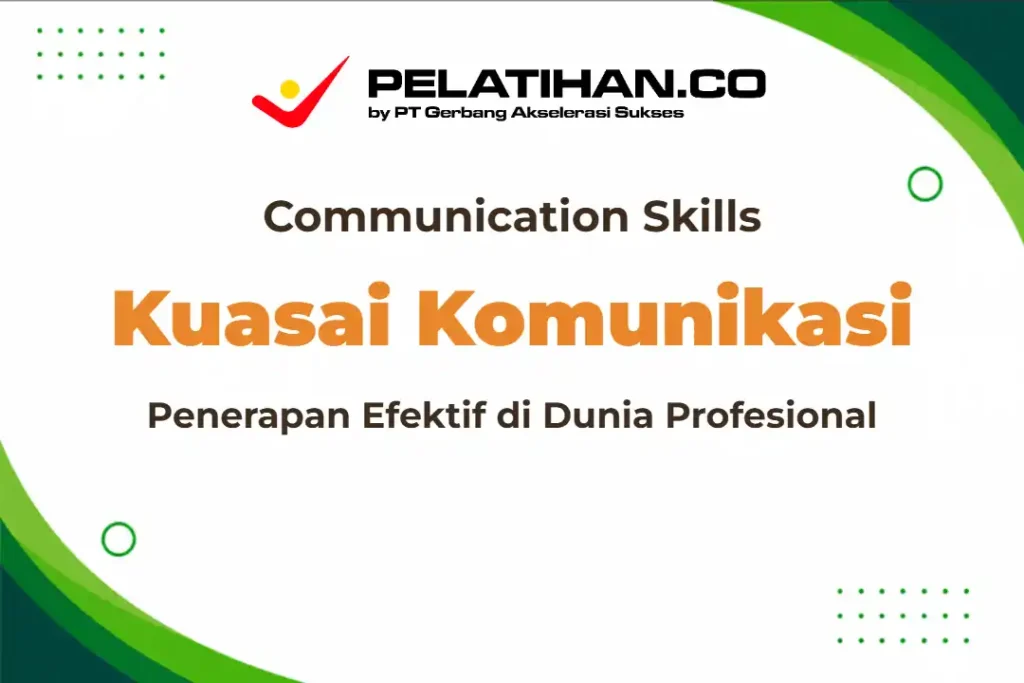 Keterampilan Komunikasi Profesional