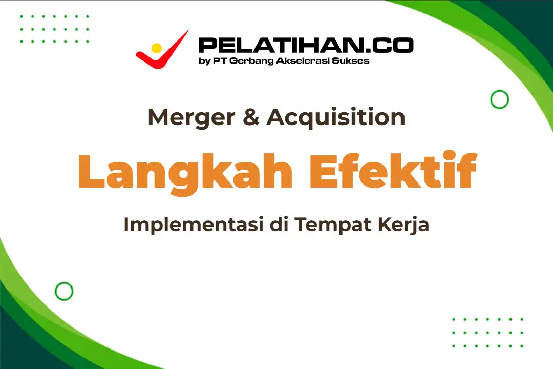 Merger dan Akuisisi