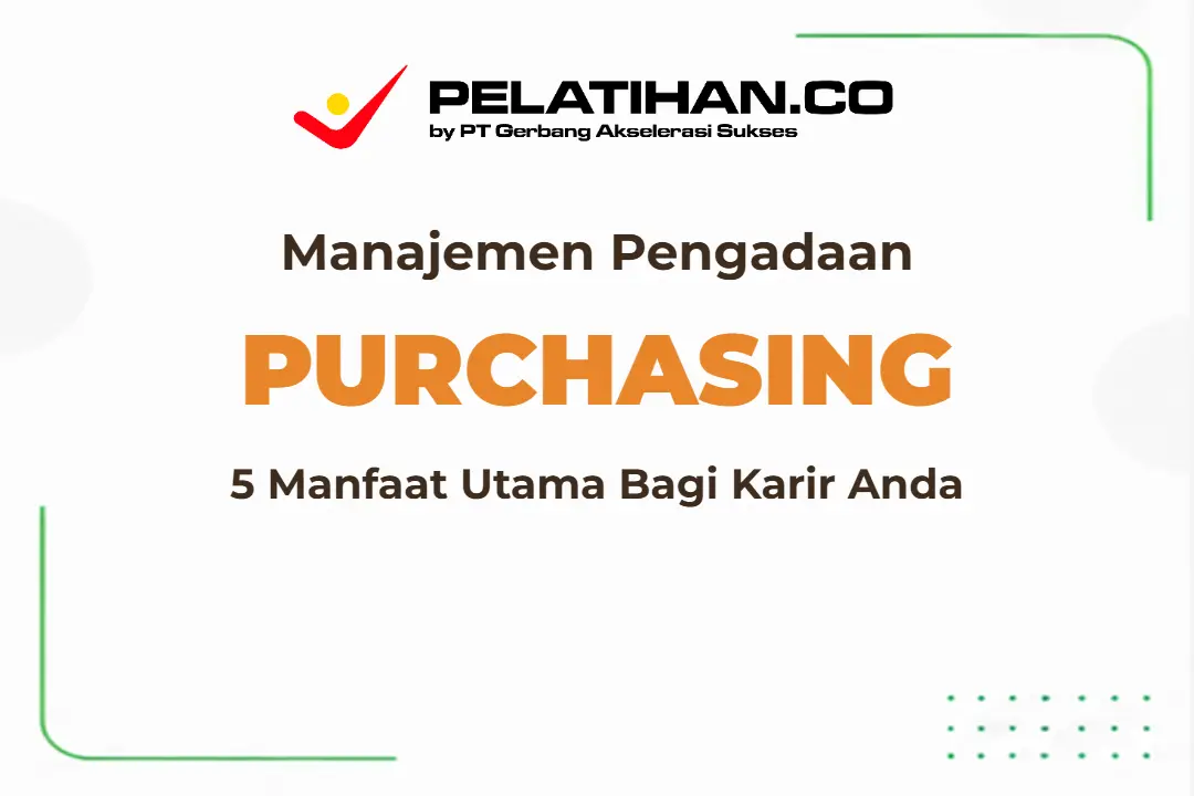 Manajemen Pengadaan Efektif