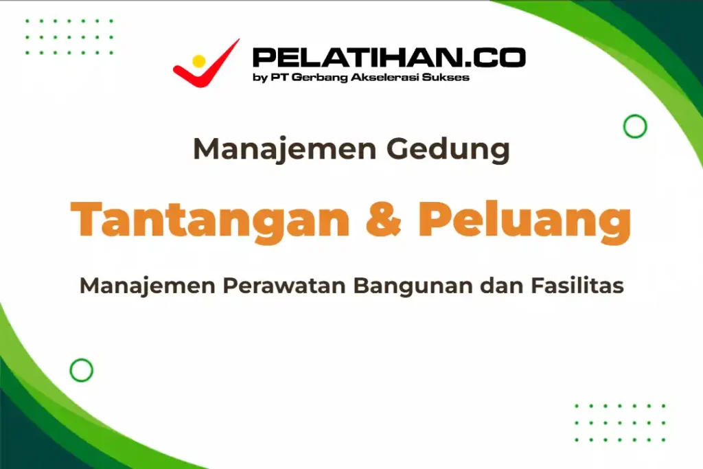 Manajemen Perawatan Bangunan