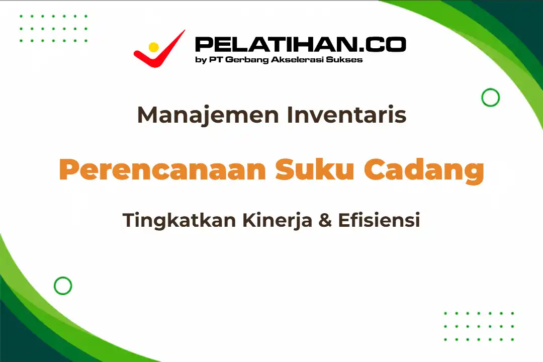 Manajemen Suku Cadang Efektif