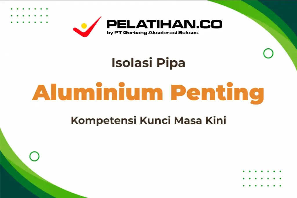Insulasi Pipa Aluminium
