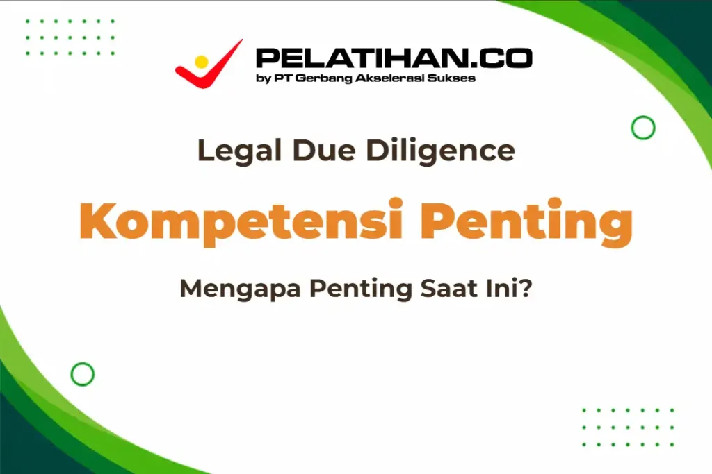 Legal Due Diligence Penting