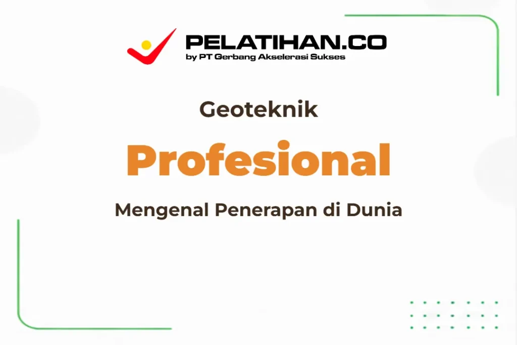 Geoteknik dan Penerapannya