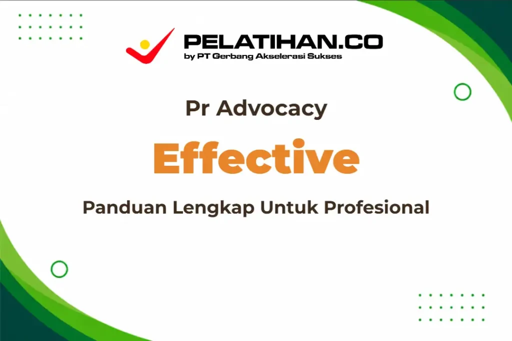 Advokasi PR Efektif