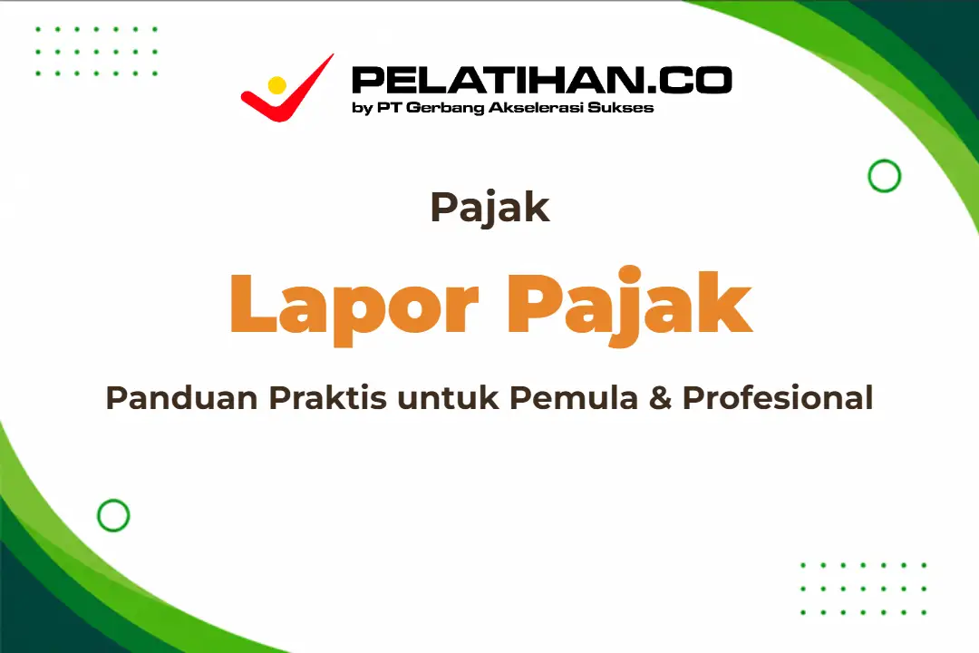 Panduan Lapor Pajak
