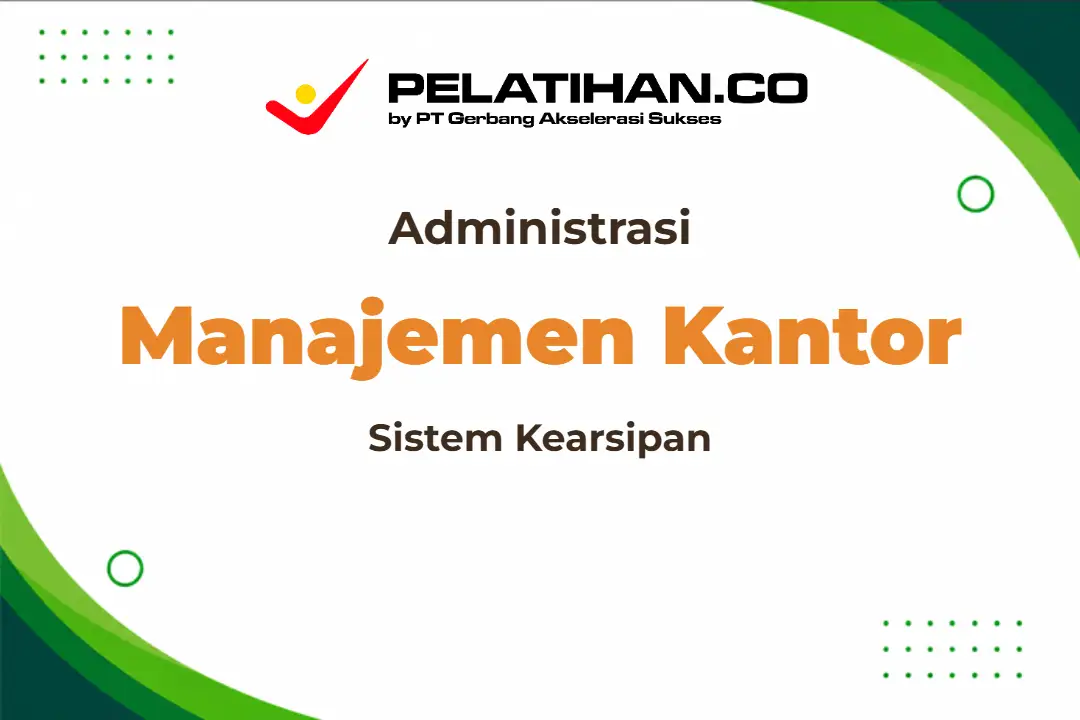 Pelatihan Admin Office Management