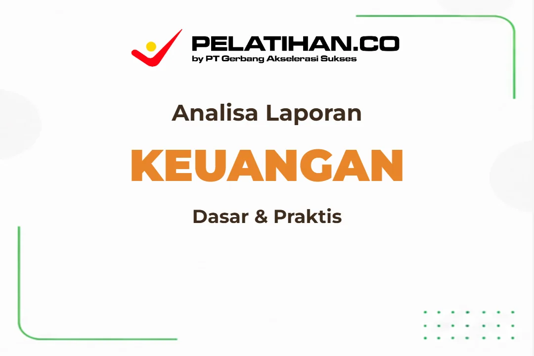 Pelatihan Analisa Laporan Keuangan