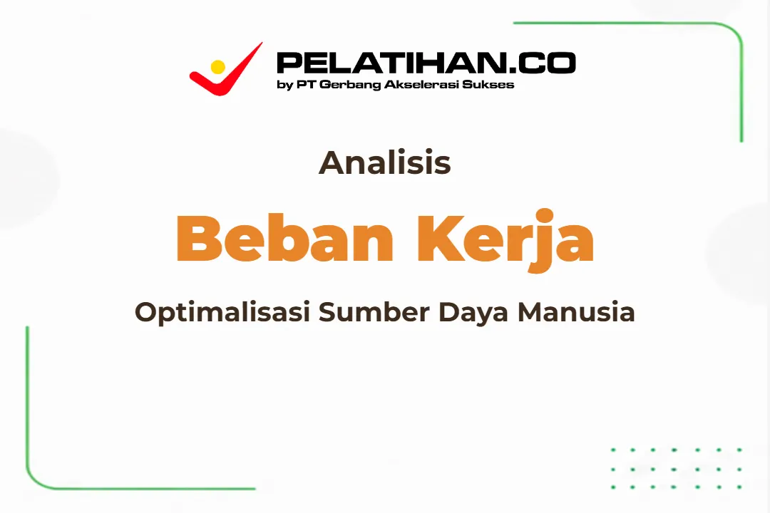 Pelatihan Analisis Beban Kerja