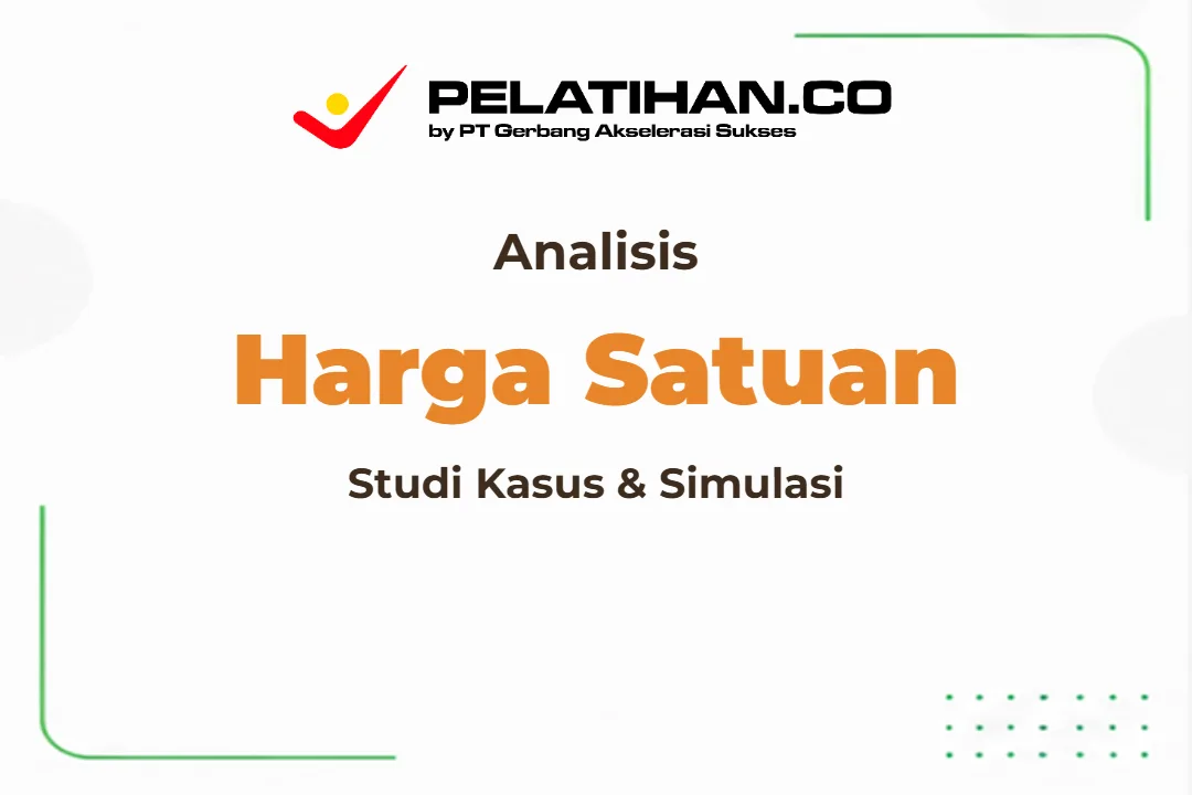 Pelatihan Analisis Harga Satuan