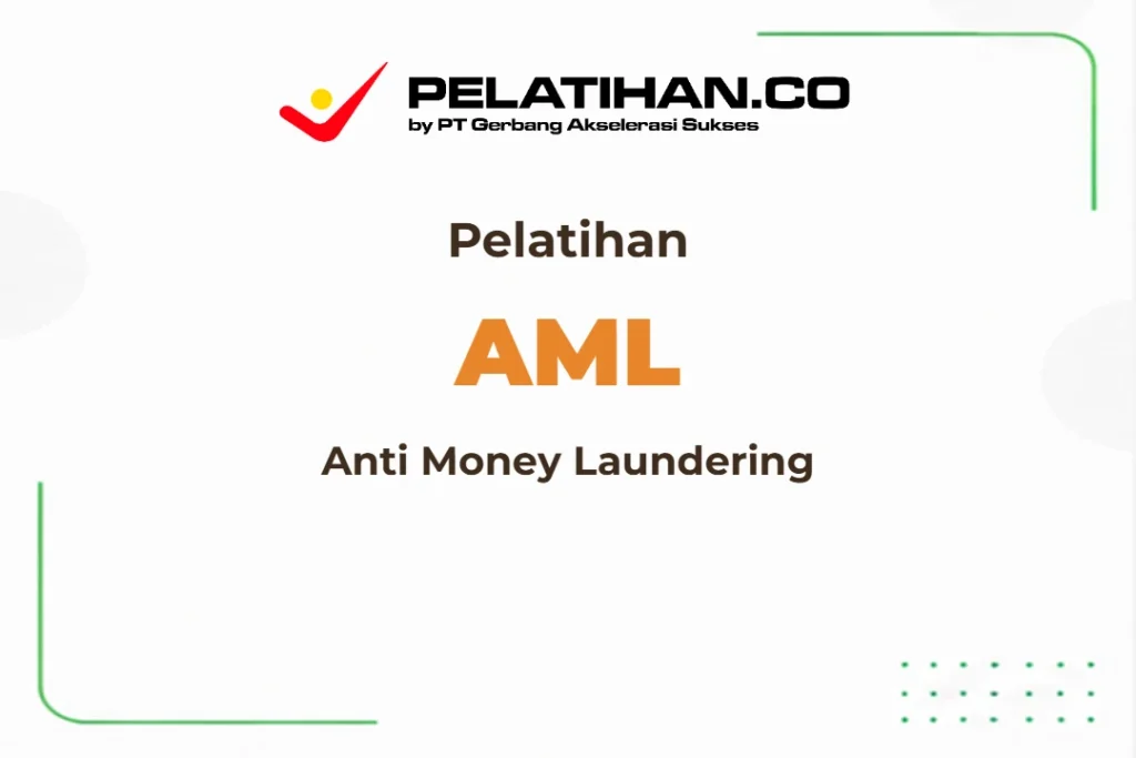 Pelatihan Anti Money Laundering