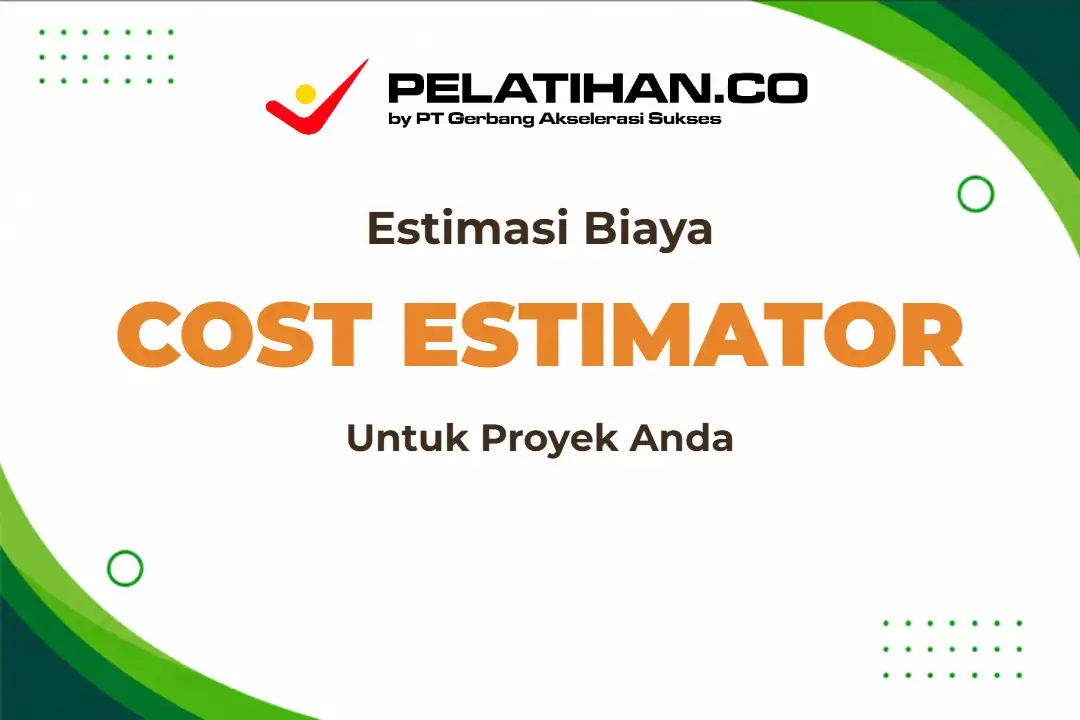 Pelatihan Cost Estimator Project