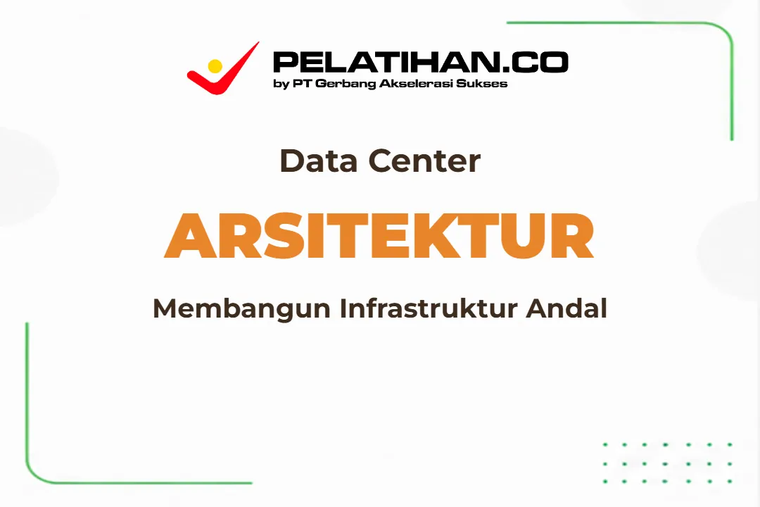 Pelatihan Data Center Architecture
