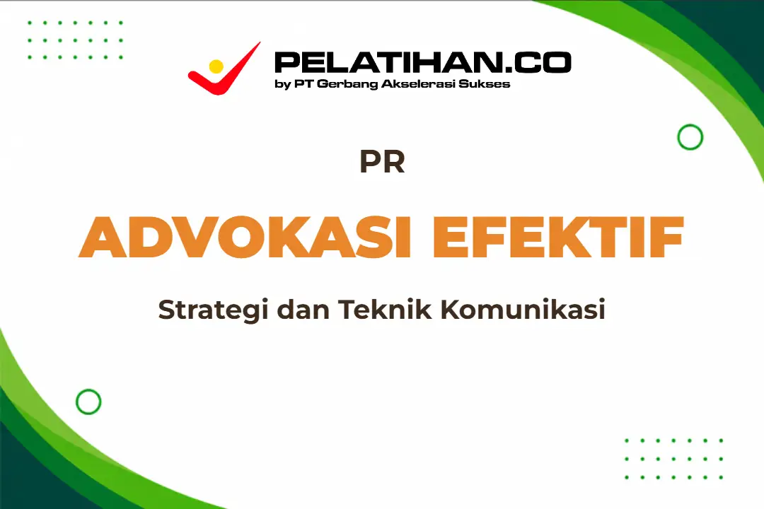 Pelatihan Effective Pr Advocacy
