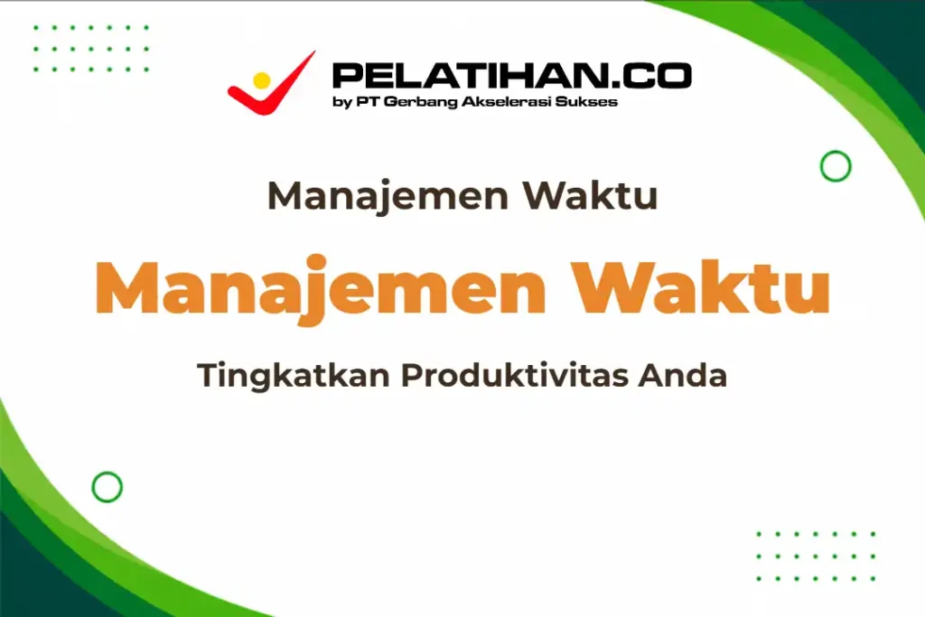 Pelatihan Effective Time Management