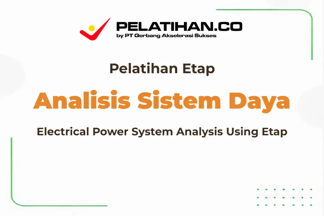 Pelatihan Electrical Power System Analysis