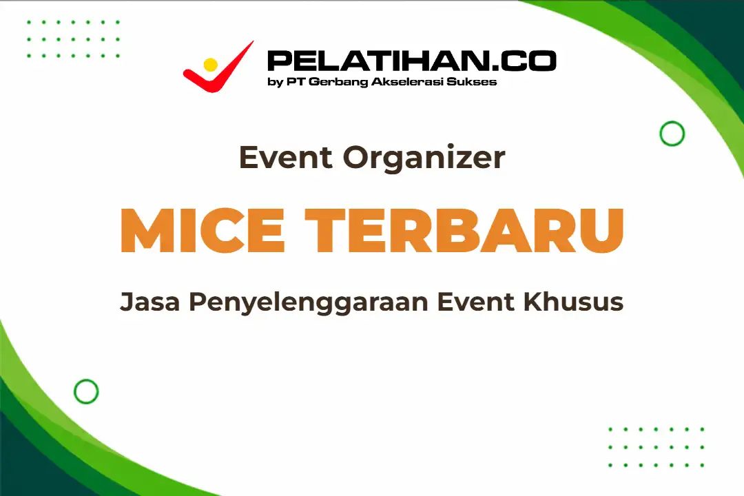 Pelatihan Event Organizer Mice