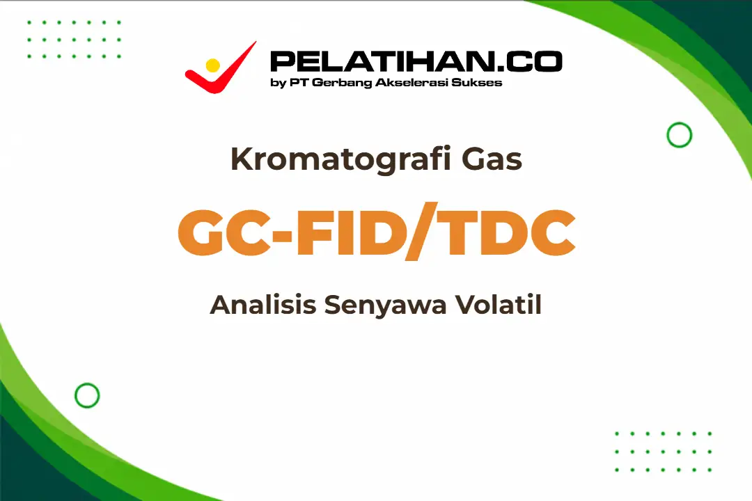 Pelatihan Gas Chromatography