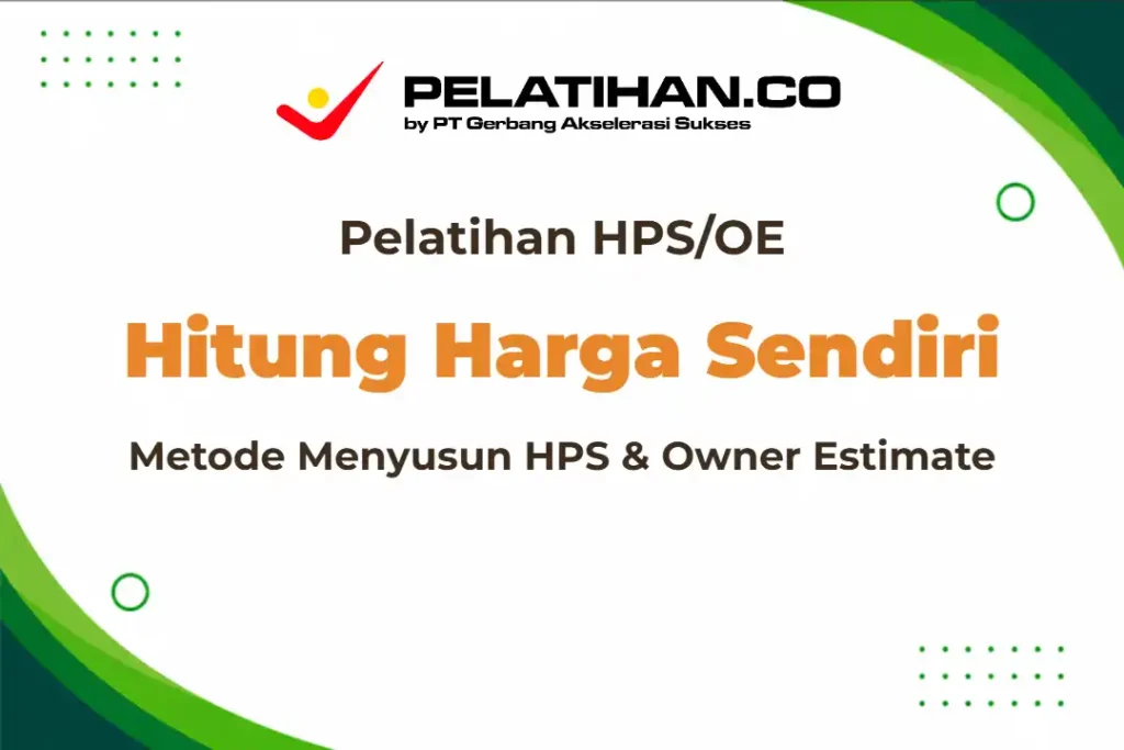 Pelatihan Harga Perkiraan Sendiri