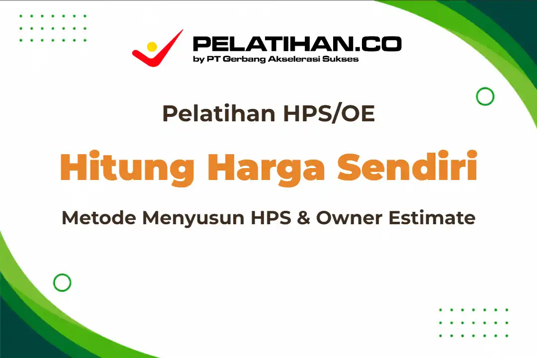 Pelatihan Harga Perkiraan Sendiri