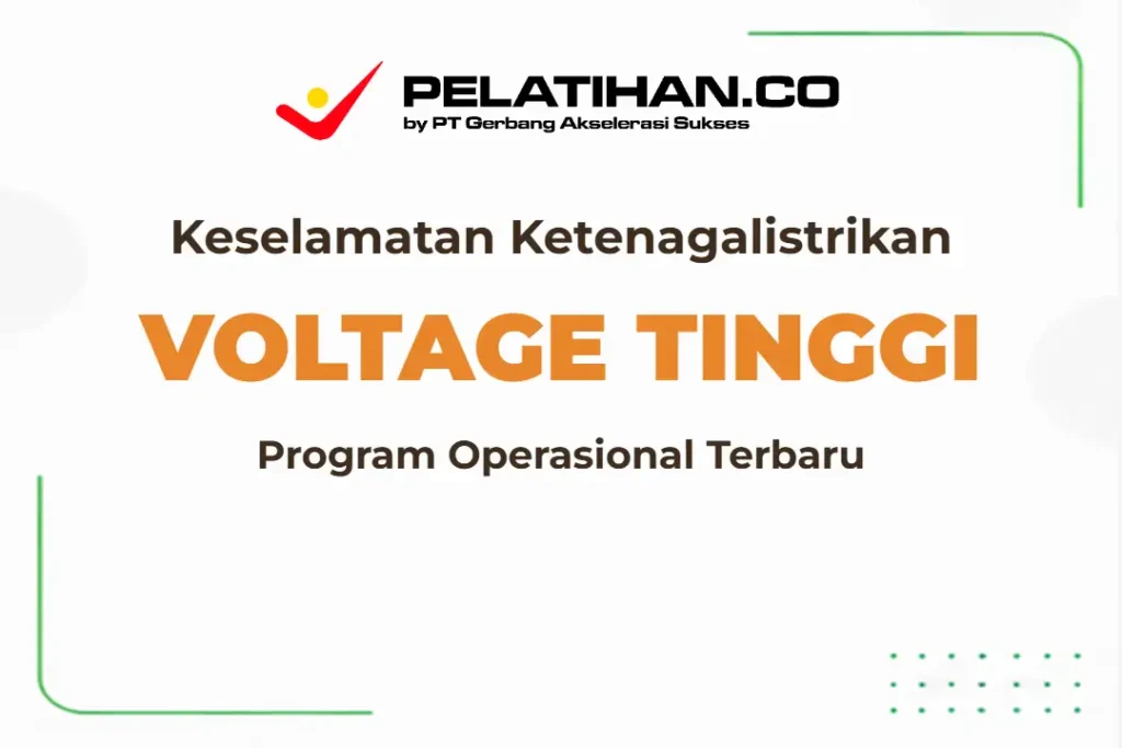 Pelatihan High Voltage Safety