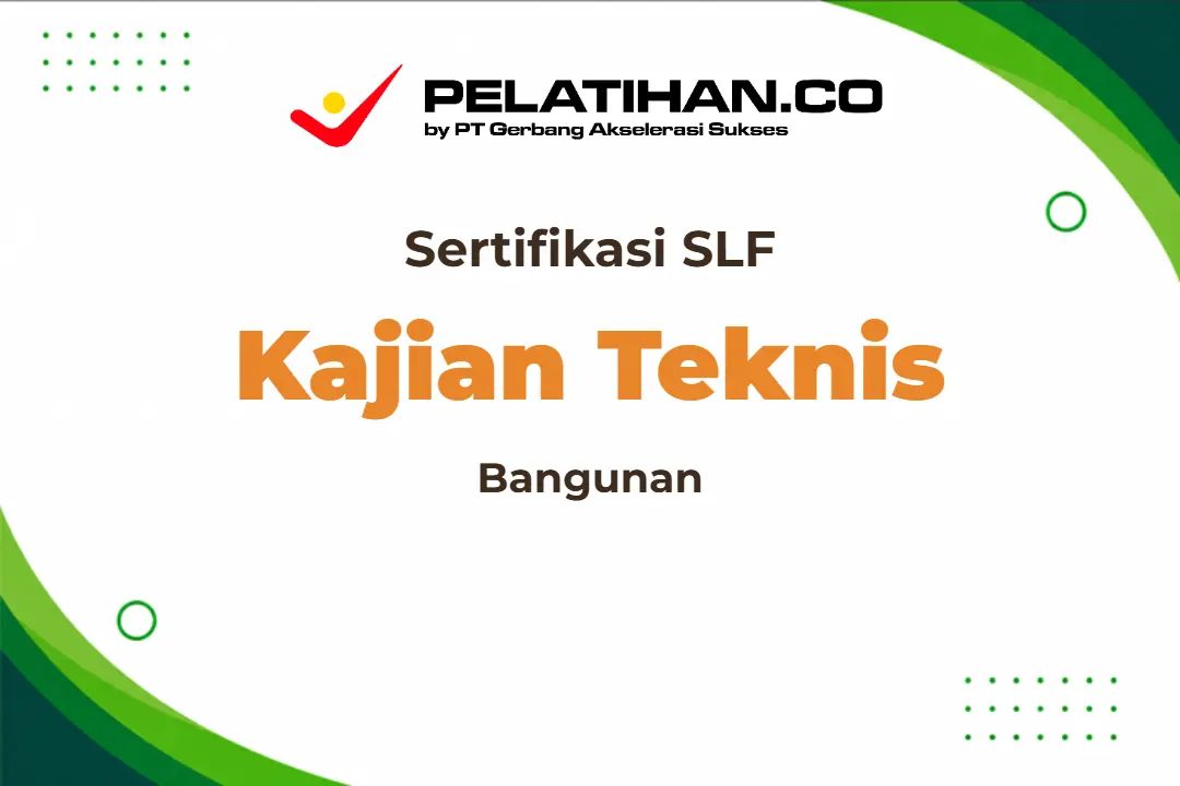 Pelatihan Kajian Teknis Bangunan