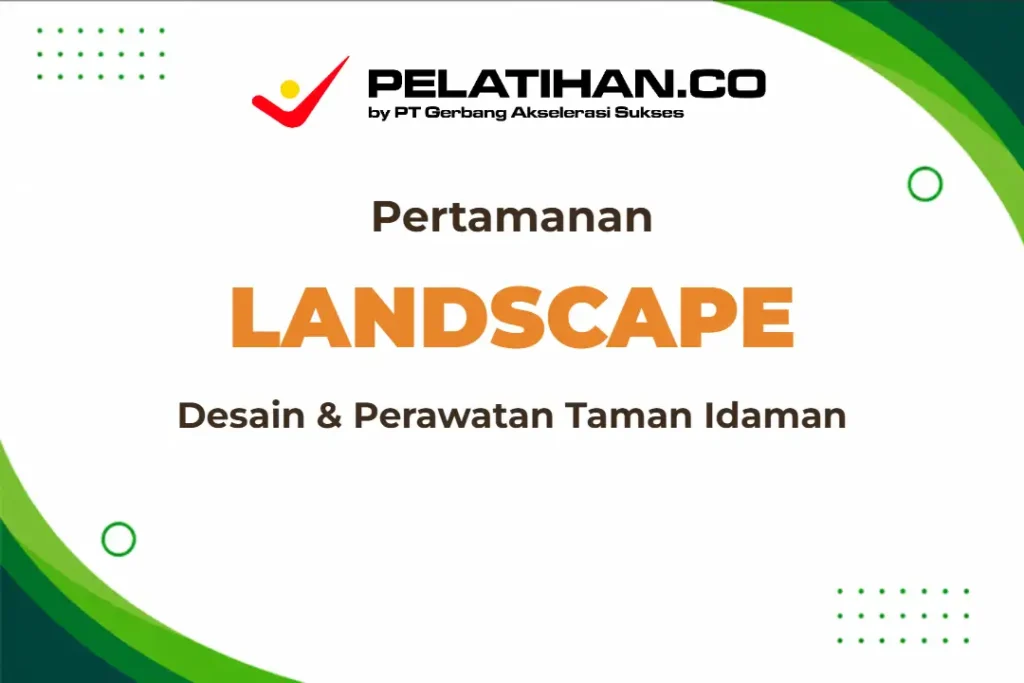 Pelatihan Landscape Pertamanan