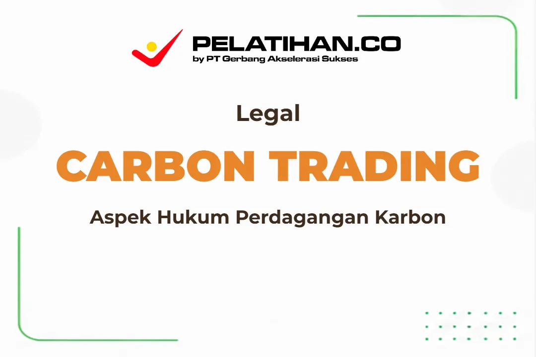 Pelatihan Legal Carbon Trading