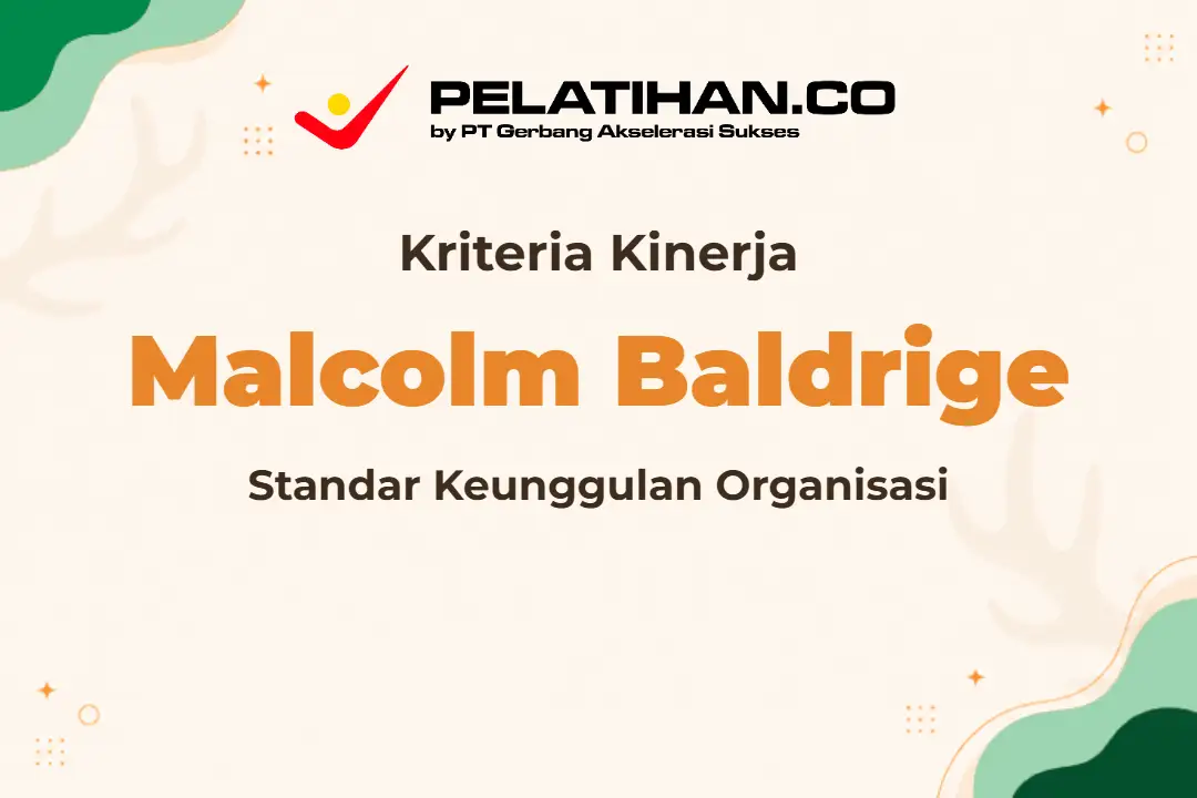 Pelatihan Malcolm Baldrige Criteria