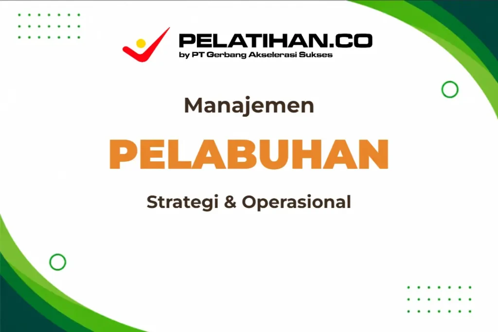Pelatihan Manajemen Pelabuhan