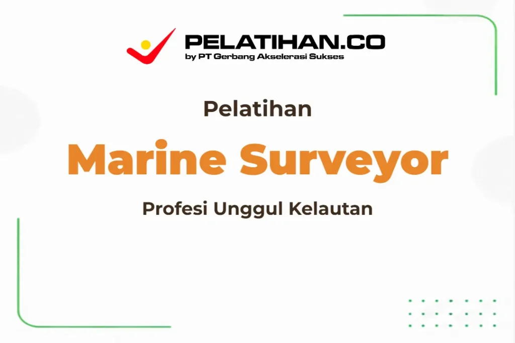 Pelatihan Marine Surveyor
