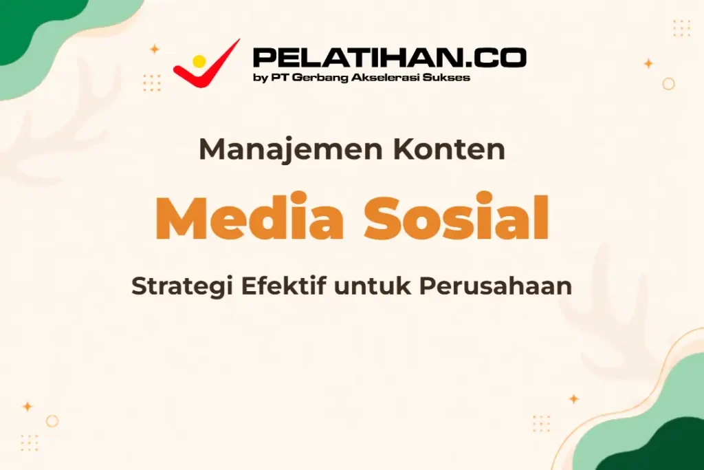 Pelatihan Pengelolaan Konten Media Sosial