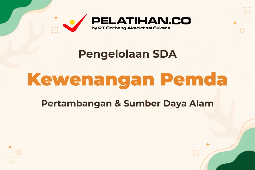 Pelatihan Pengelolaan SDA Pertambangan