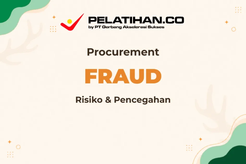 Pelatihan Procurement Fraud