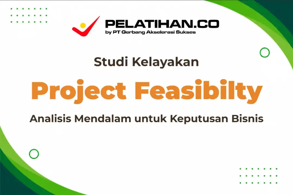Pelatihan Project Feasibilty Study