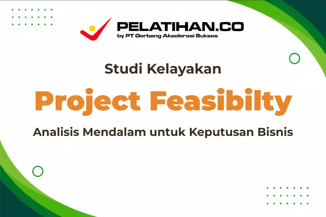 Pelatihan Project Feasibilty Study