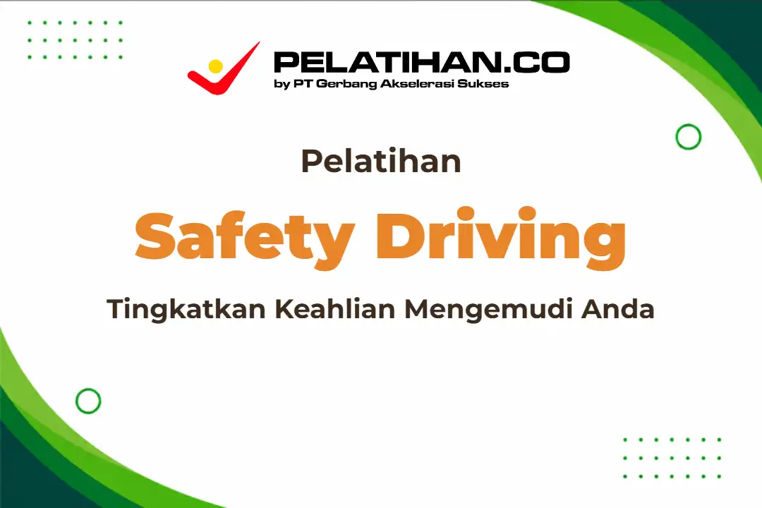 Pelatihan Safety Driving