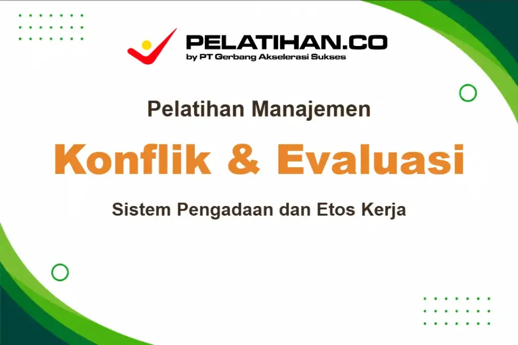 Pelatihan Sistem Evaluasi Pengadaan