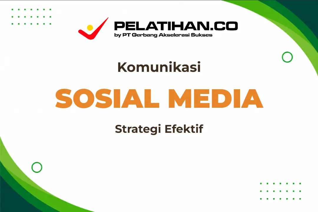 Pelatihan Social Media Communication