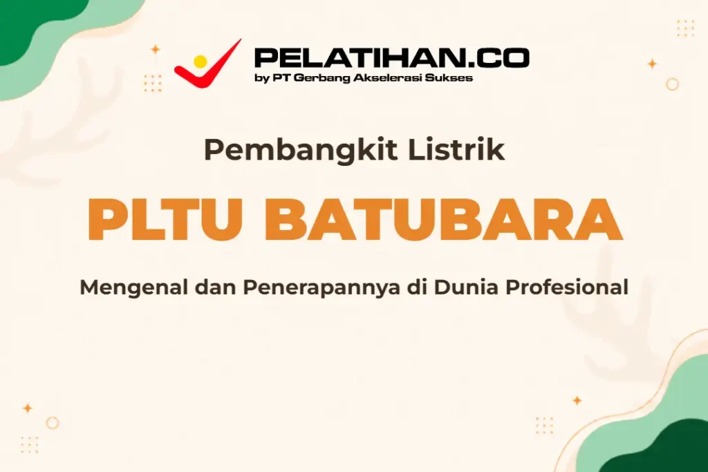 Pembangkit Listrik Tenaga Batu Bara