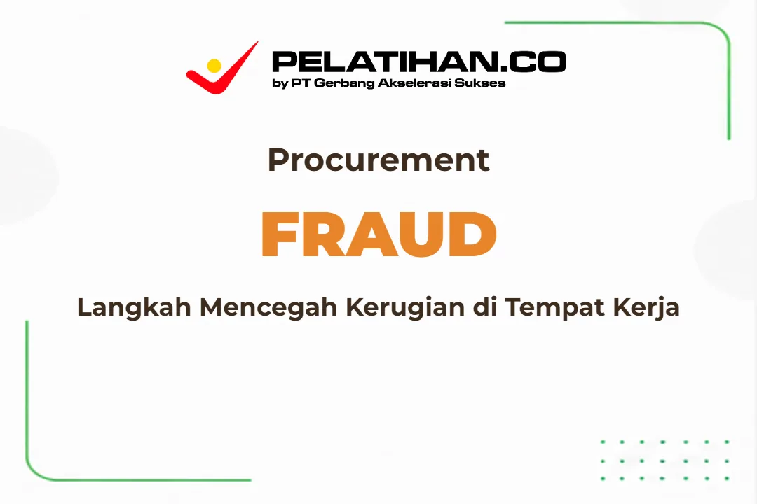 Pencegahan Fraud Pengadaan