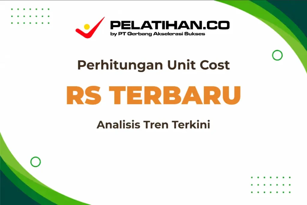 Perhitungan Unit Cost Rumah Sakit